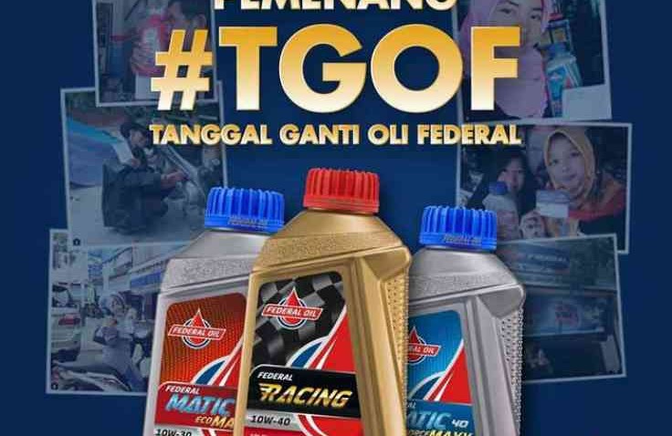 Inilah Daftar Pemenang #TGOF, Tanggal Ganti Oli Federal Periode Januari