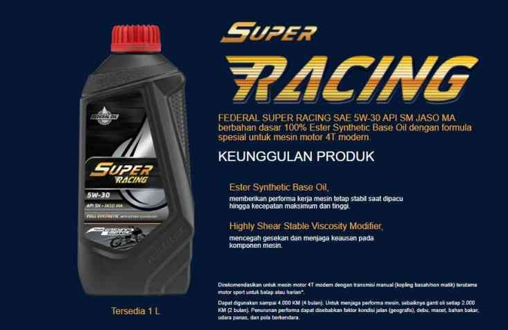 Federal Super Racing, Oli Motor Performa Tinggi